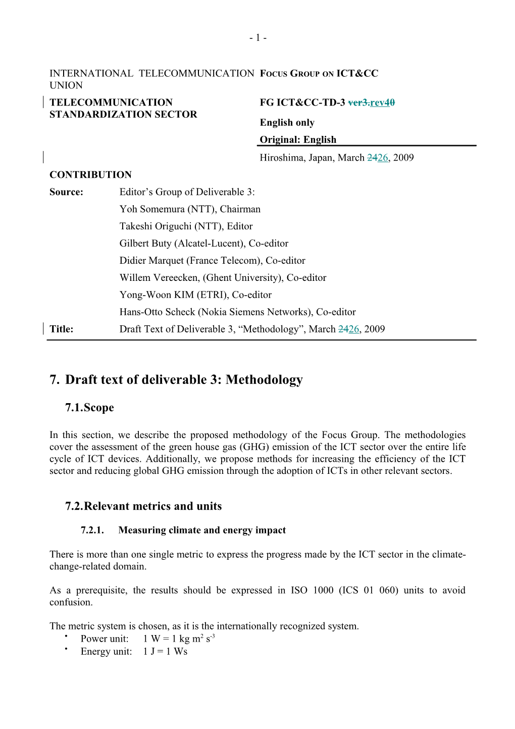 7. Draft Text of Deliverable 3: Methodology