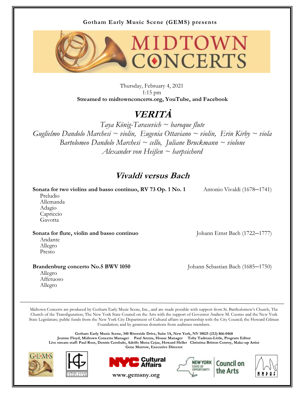 VERITÀ Taya König-Tarasevich ~ Baroque Flute Guglielmo Dandolo Marchesi ~ Violin, Eugenia Ottaviano ~ Violin, Erin Kirby ~ Viola