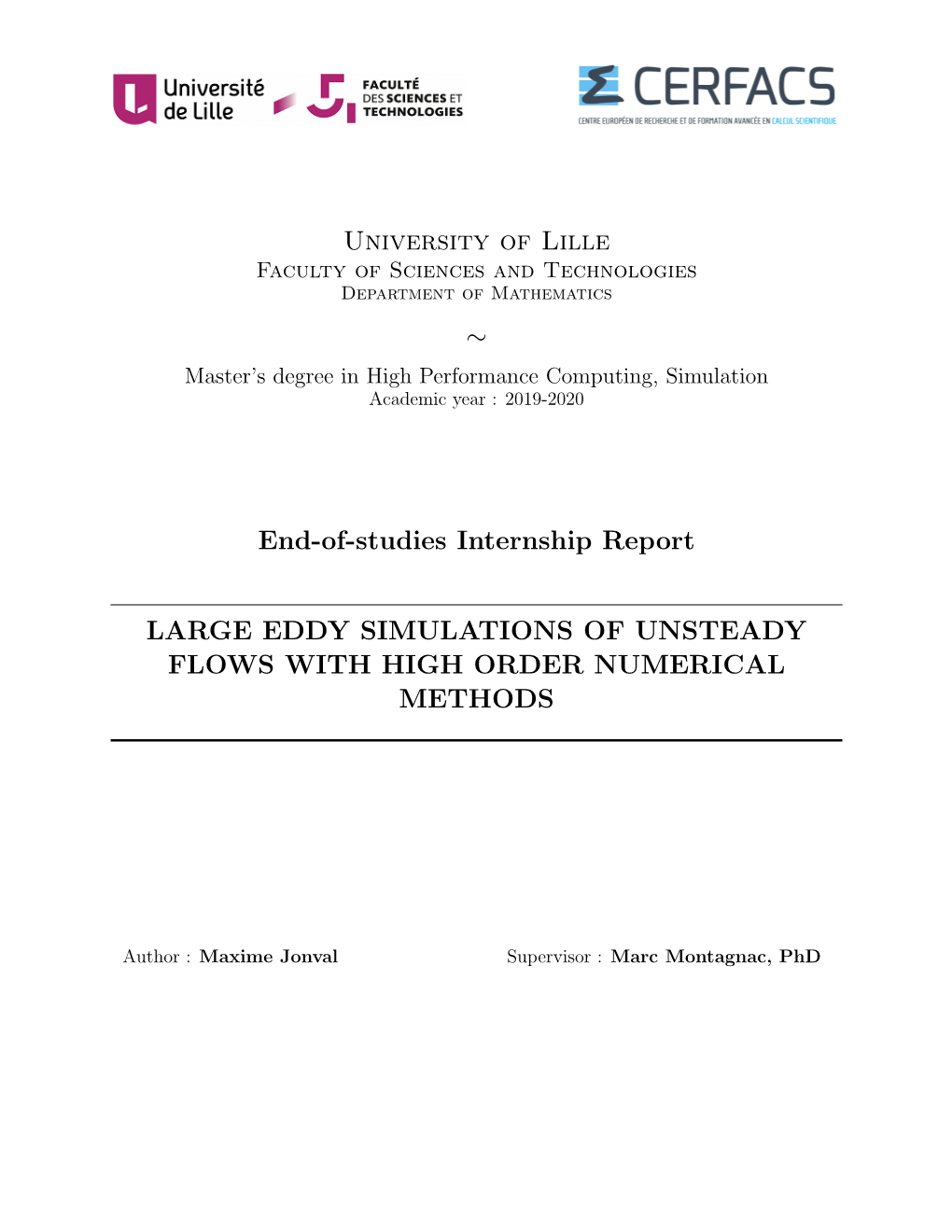University of Lille ∼ End-Of-Studies Internship Report LARGE EDDY