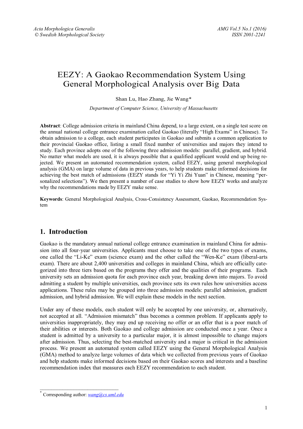 EEZY: a Gaokao Recommendation System Using General Morphological Analysis Over Big Data