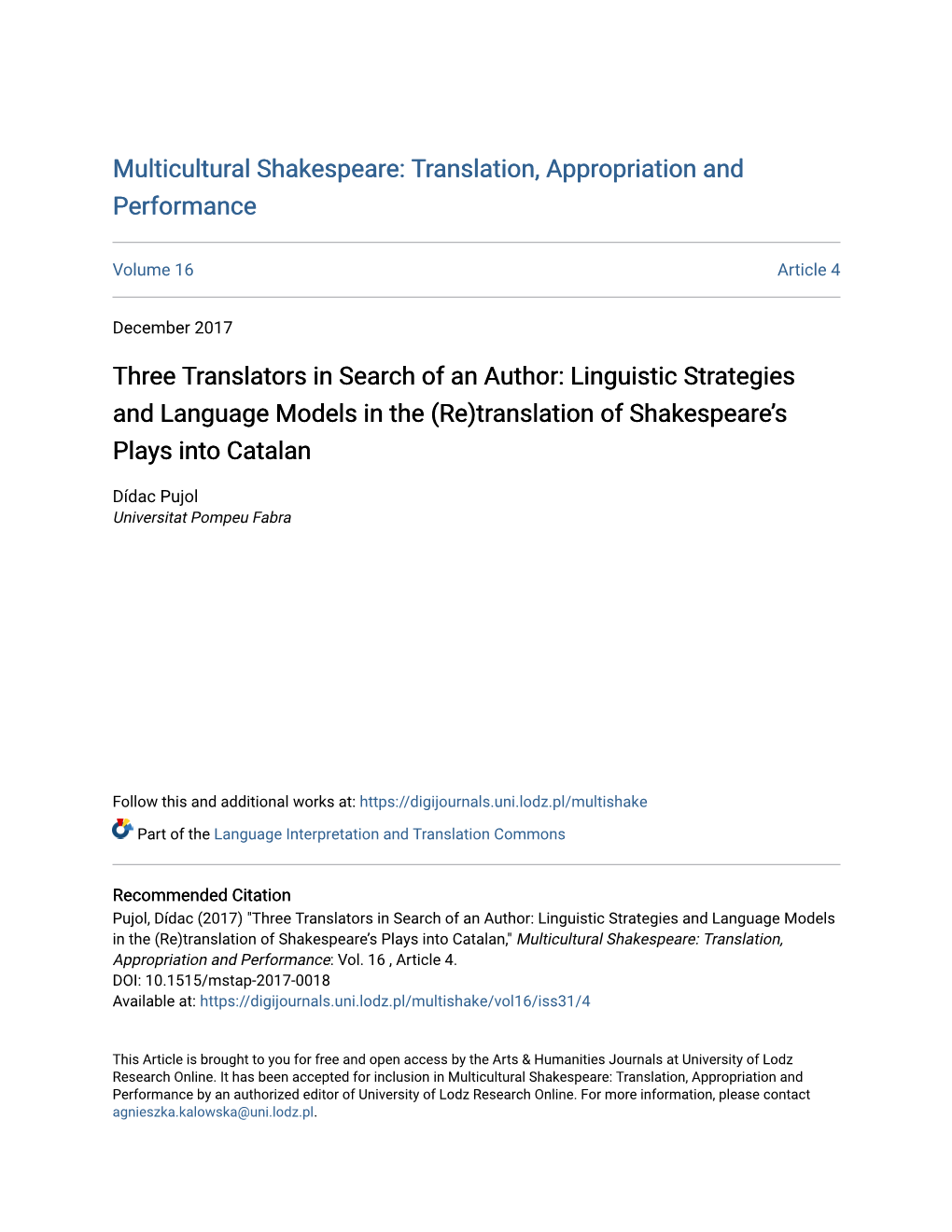 Linguistic Strategies and Language Models in the (Re)Translation of Shakespeare’S Plays Into Catalan