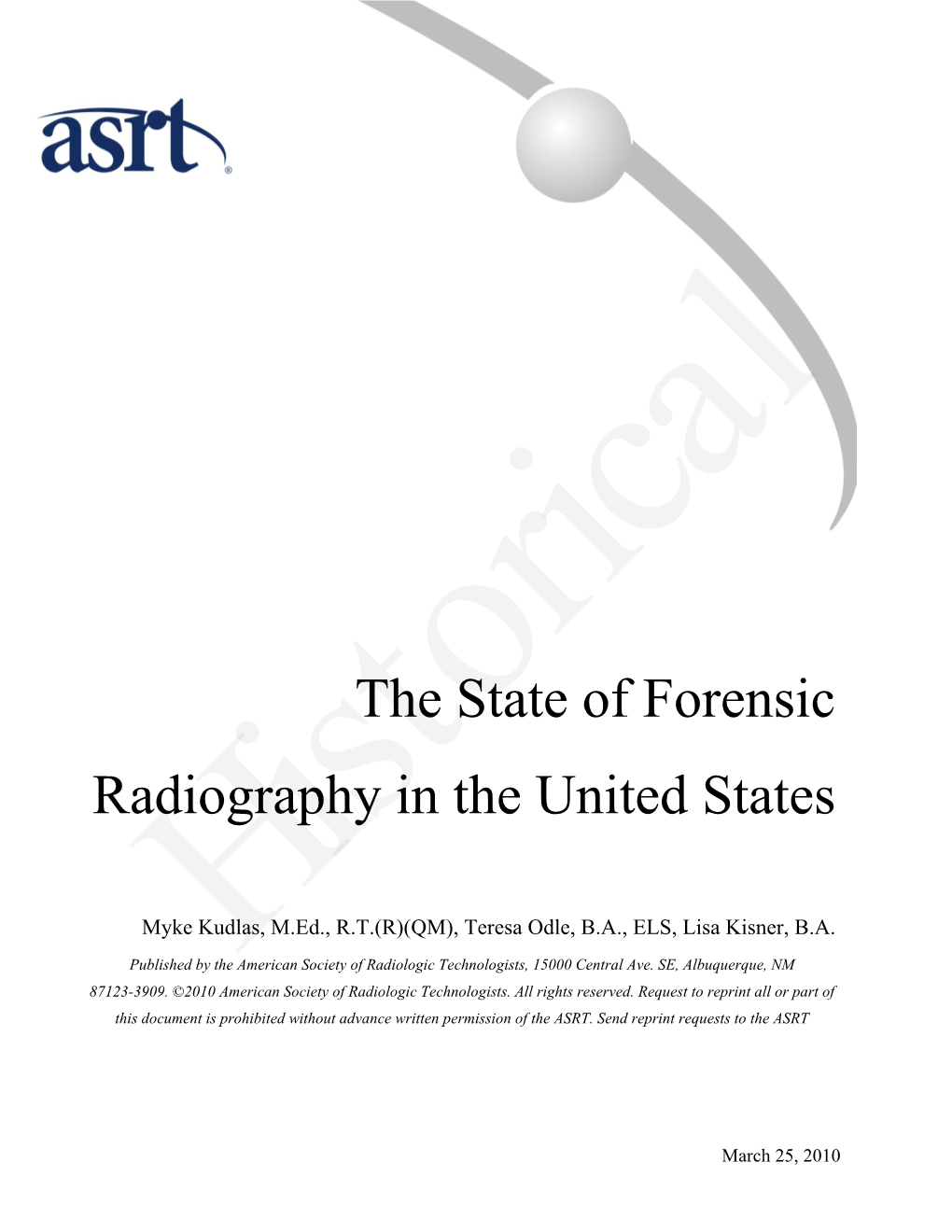 The State of Forensic Radiography in the United States