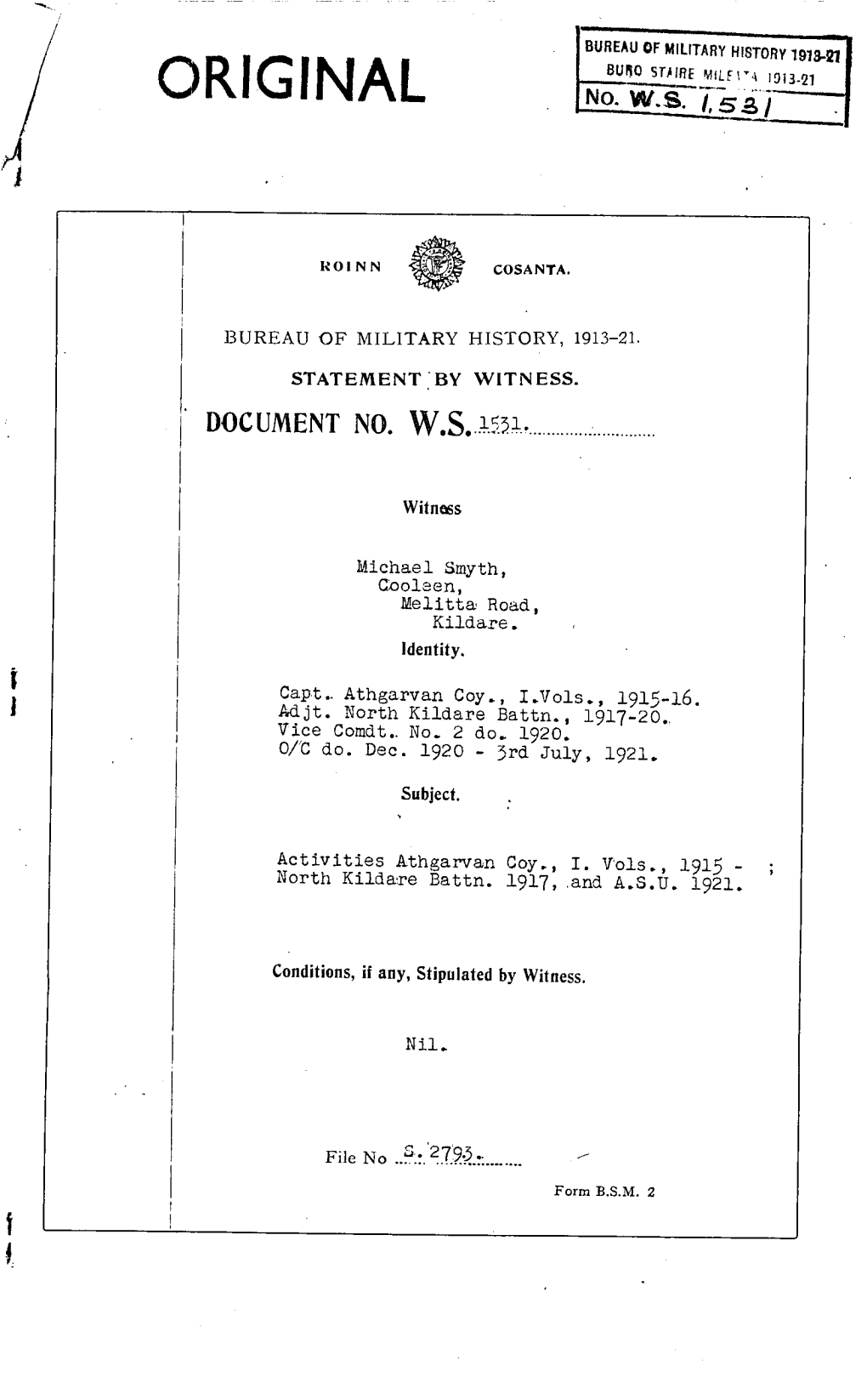 ROINN COSANTA. BUREAU of MILITARY HISTORY, 1913-21. STATEMENT by WITNESS. DOCUMENT NO. W.S. 1531. Witness Michael Smyth, Cooleen