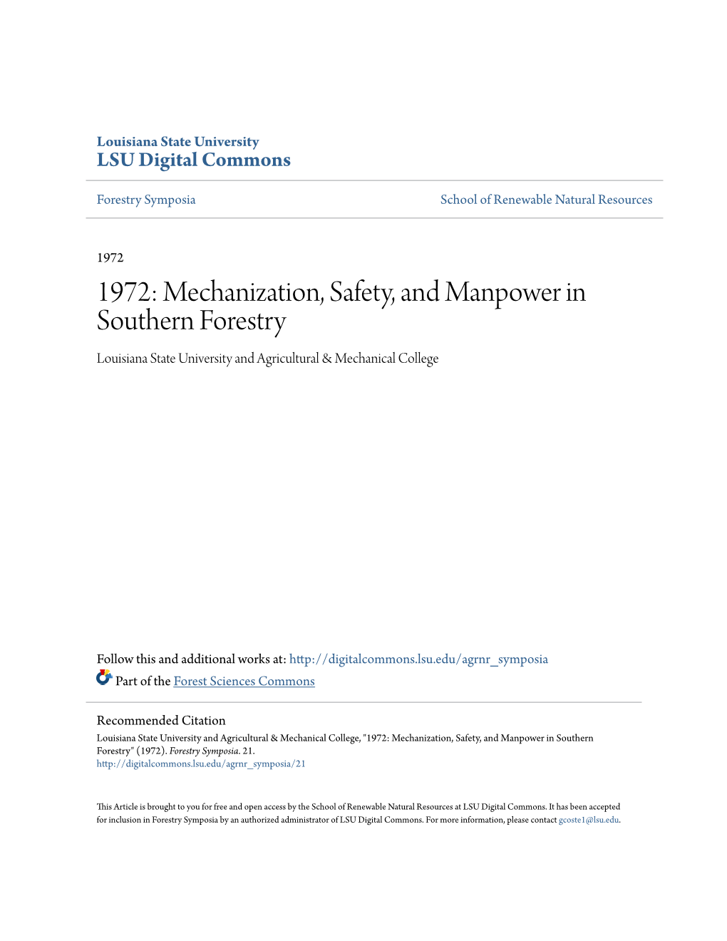 Mechanization, Safety, and Manpower in Southern Forestry Louisiana State University and Agricultural & Mechanical College
