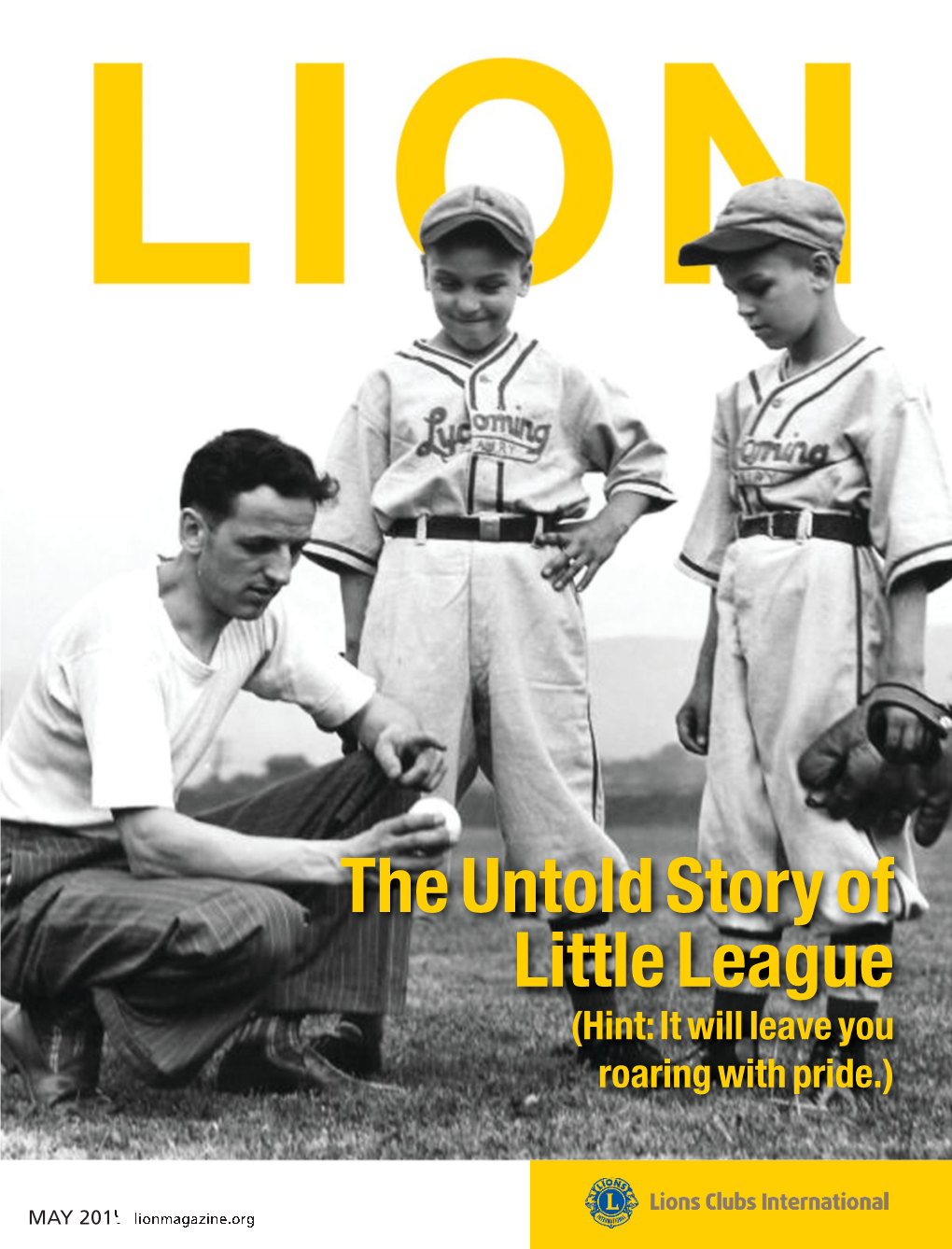 The Untold Story of Little League (Hint: It Will Leave You Roaring with Pride.)