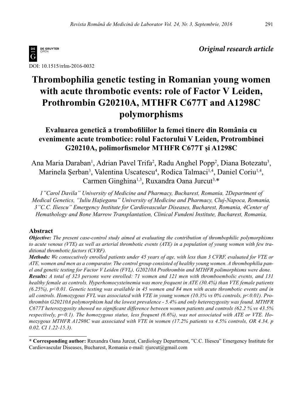 Role of Factor V Leiden, Prothrombin G20210A