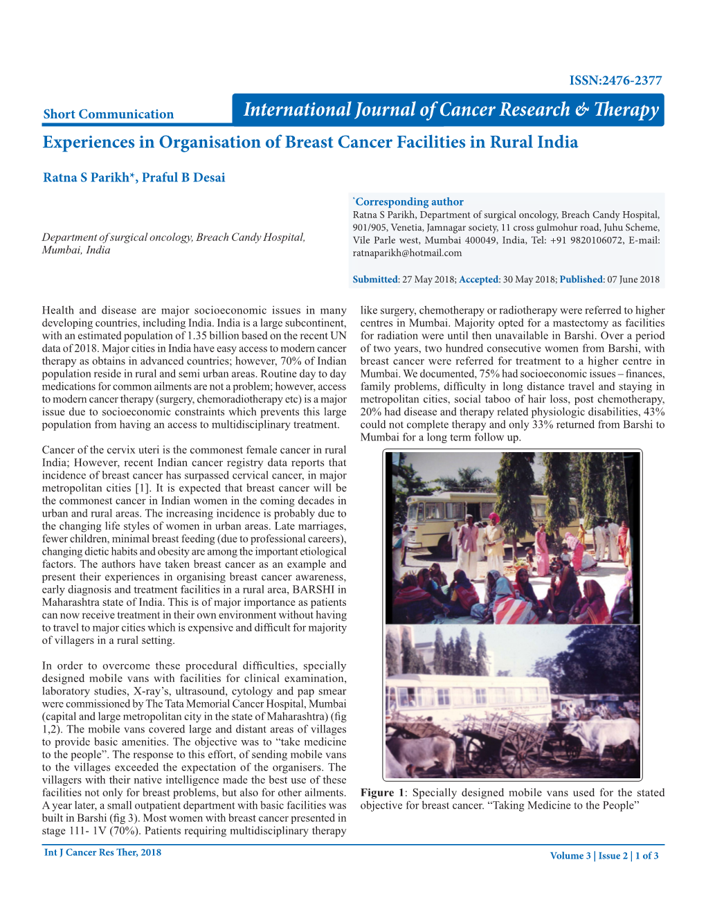 Experiences in Organisation of Breast Cancer Facilities in Rural India