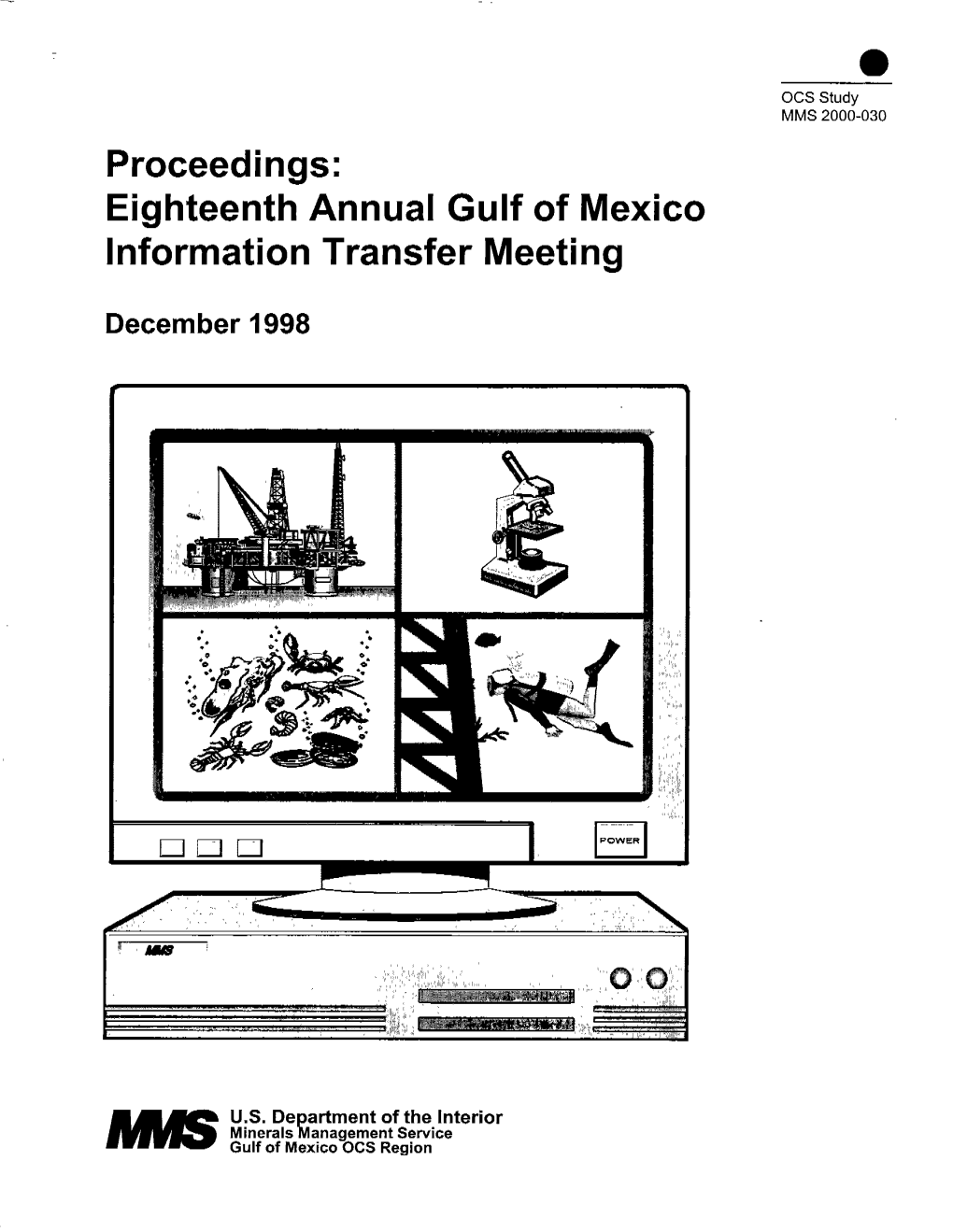 Eighteenth Annual Gulf of Mexico Information Transfer Meeting
