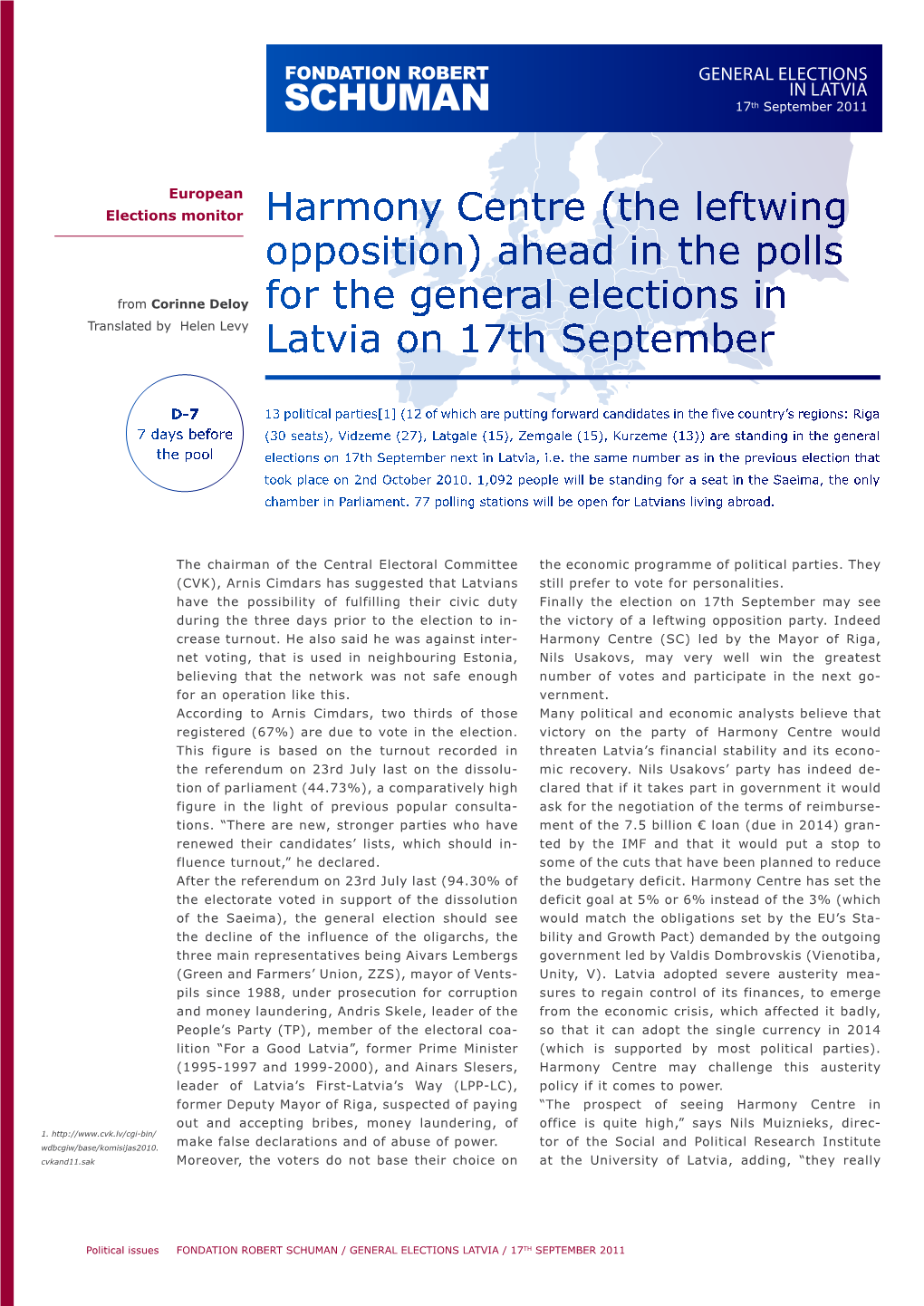 GENERAL ELECTIONS in LATVIA 17Th September 2011