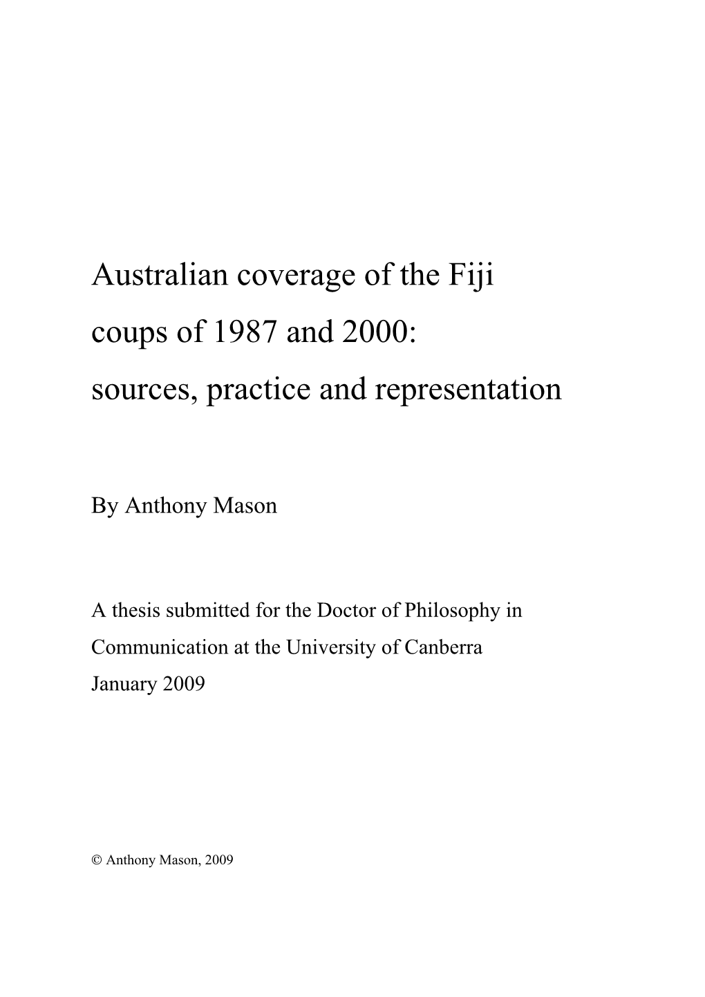 Australian Coverage of the Fiji Coups of 1987 and 2000: Sources, Practice and Representation