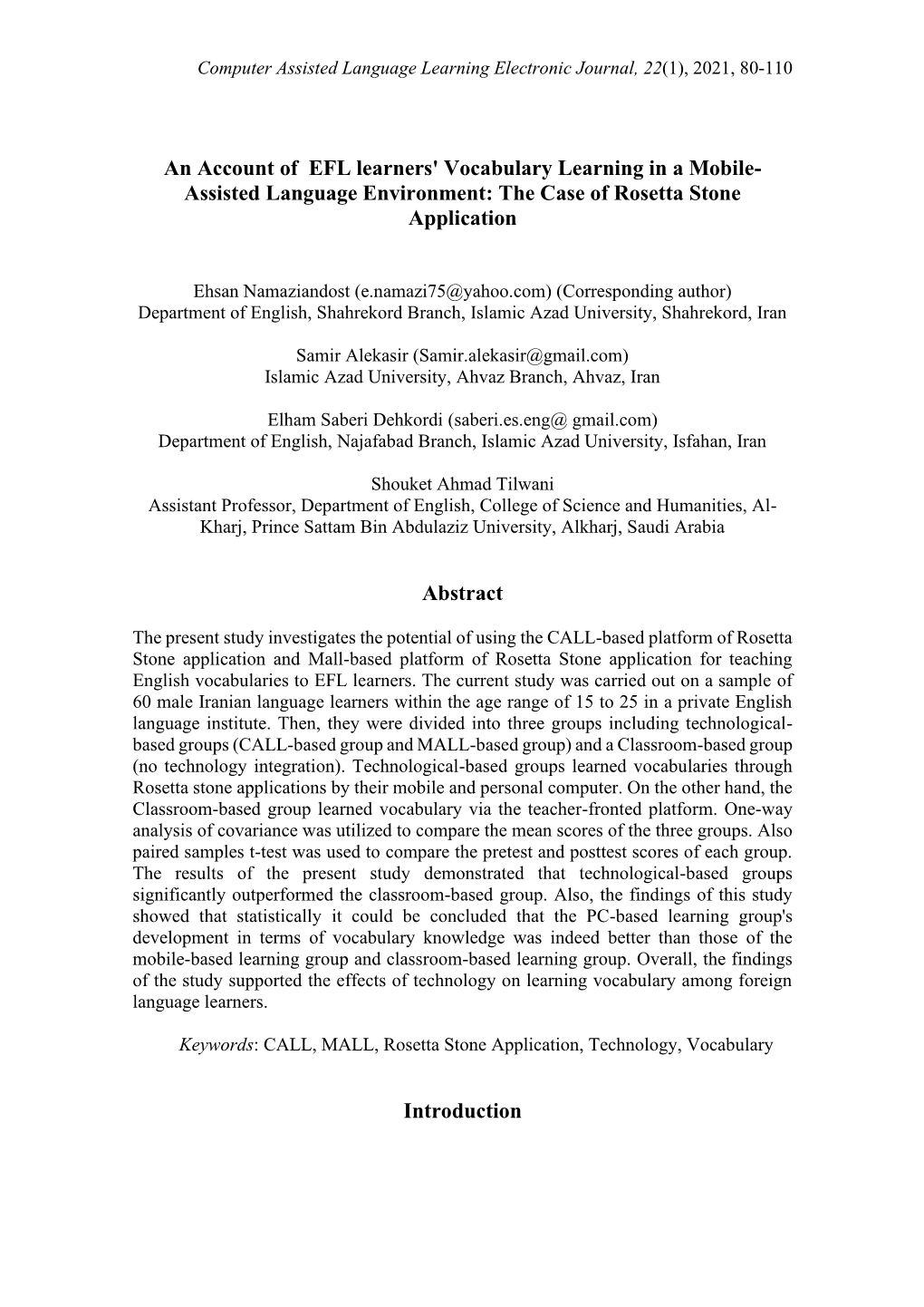 An Account of EFL Learners' Vocabulary Learning in a Mobile- Assisted Language Environment: the Case of Rosetta Stone Application