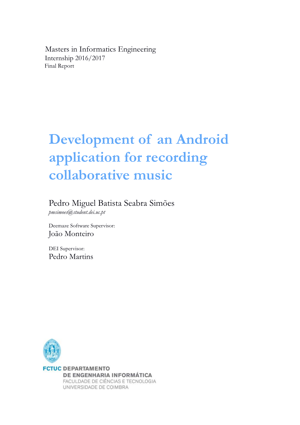 Development of an Android Application for Recording