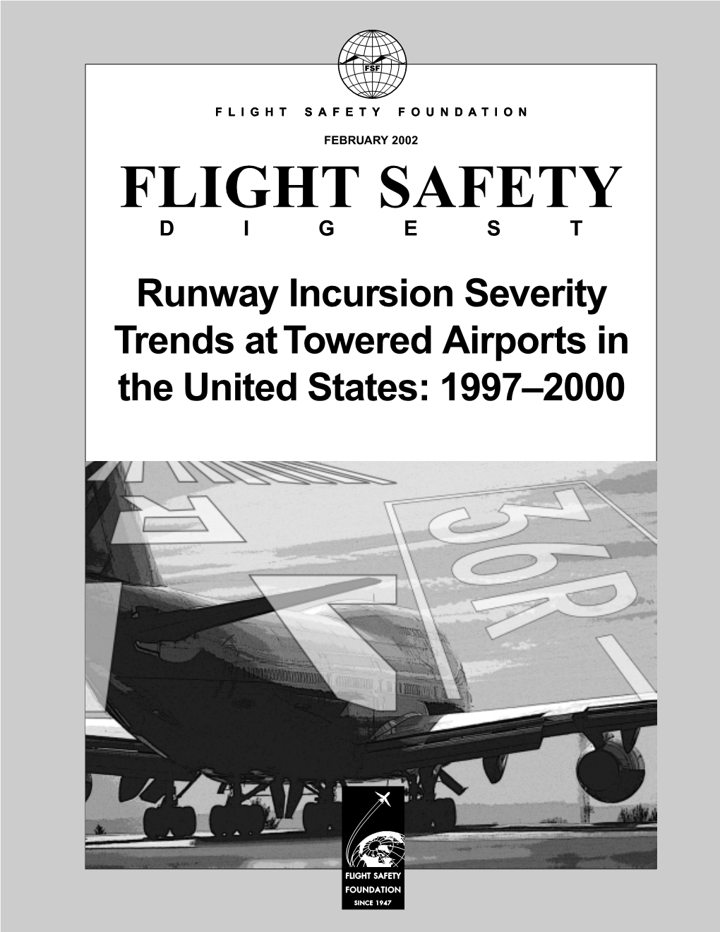 Runway Incursion Severity Trends at Towered Airports in the United States