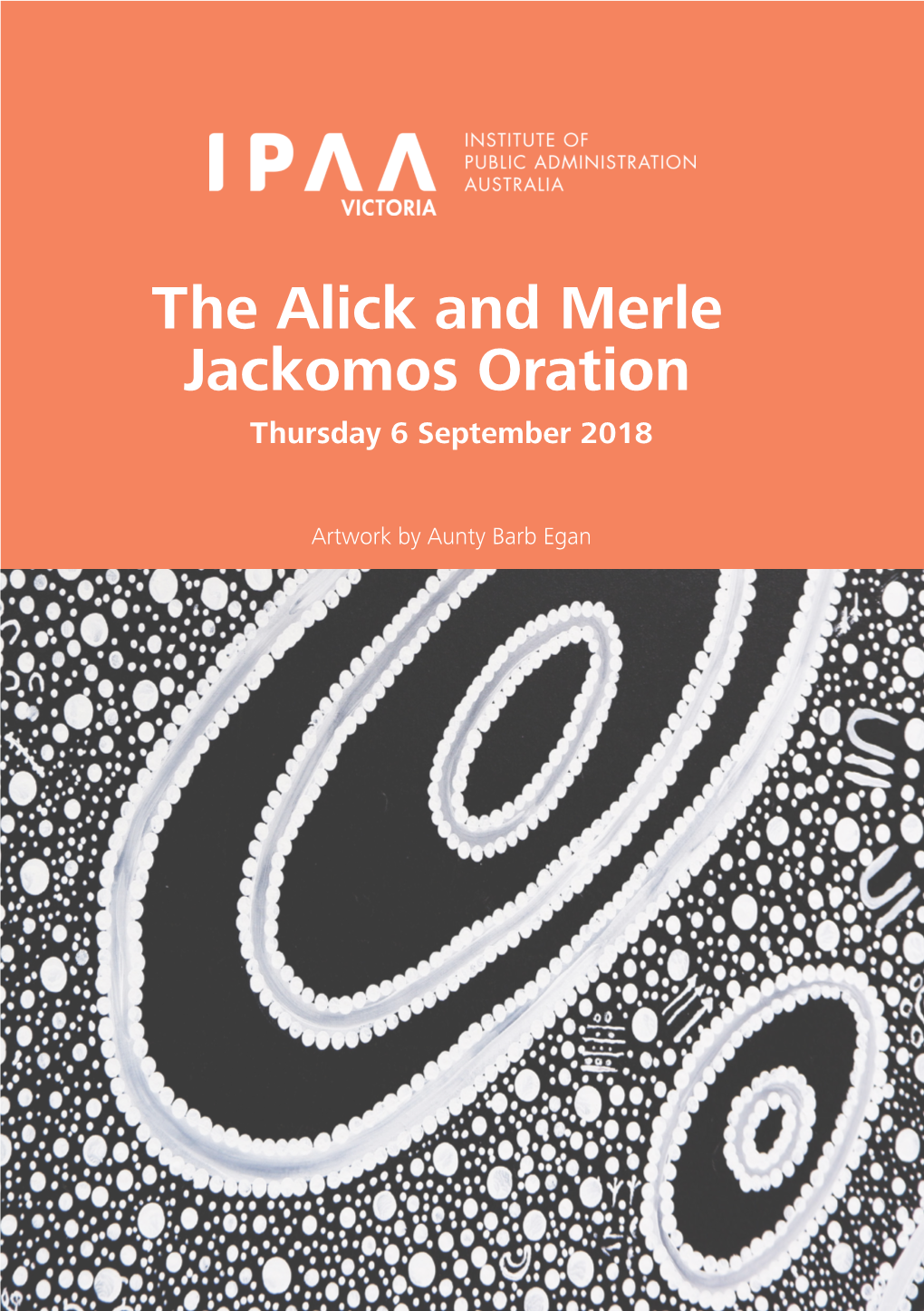 The Alick and Merle Jackomos Oration Thursday 6 September 2018