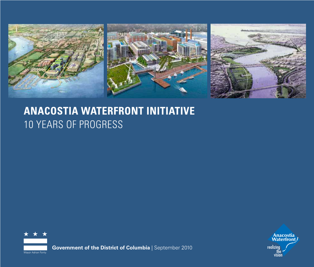 Anacostia Waterfront Initiative 10 Years of Progress