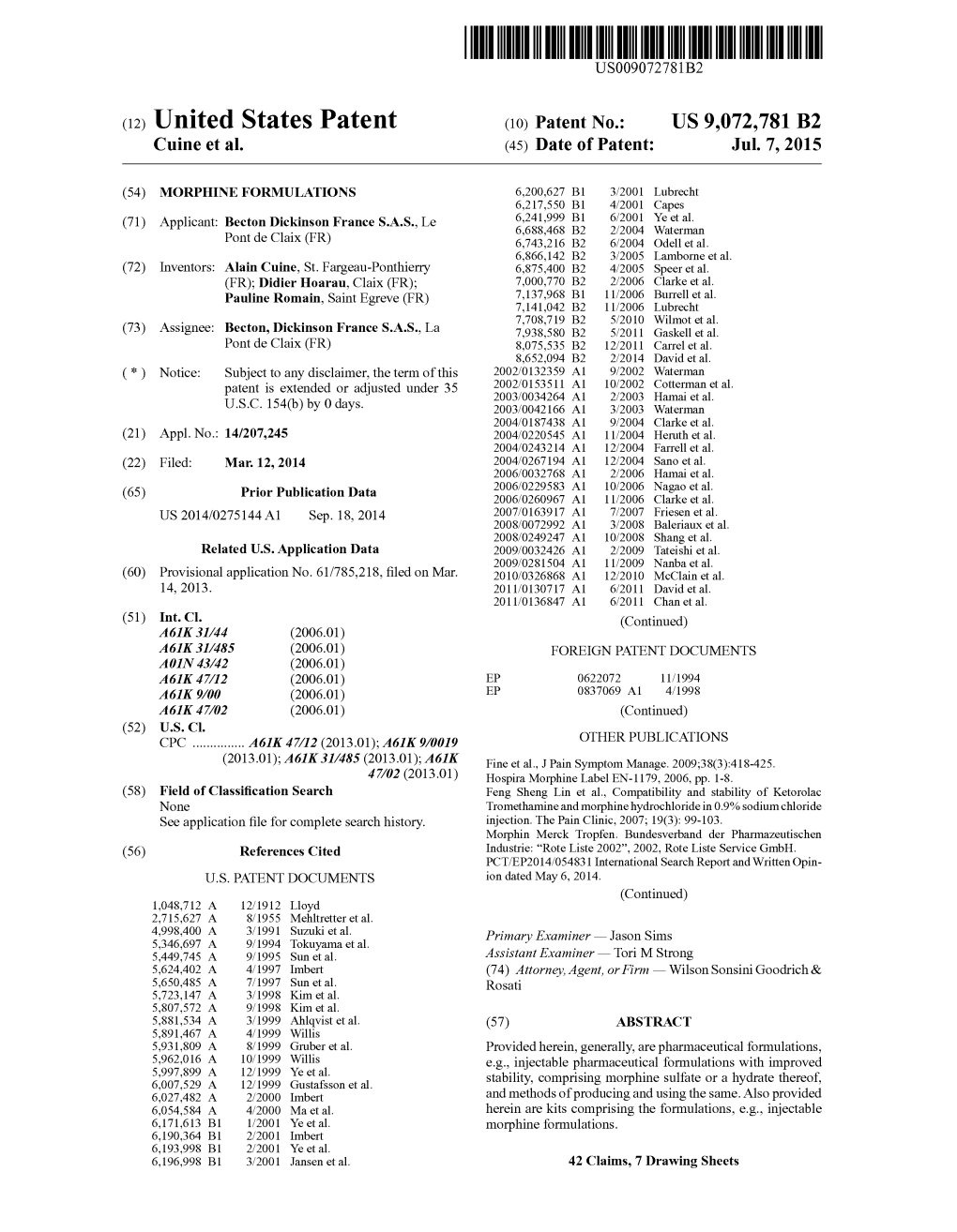 (12) United States Patent (10) Patent No.: US 9,072,781 B2 Cuine Et Al