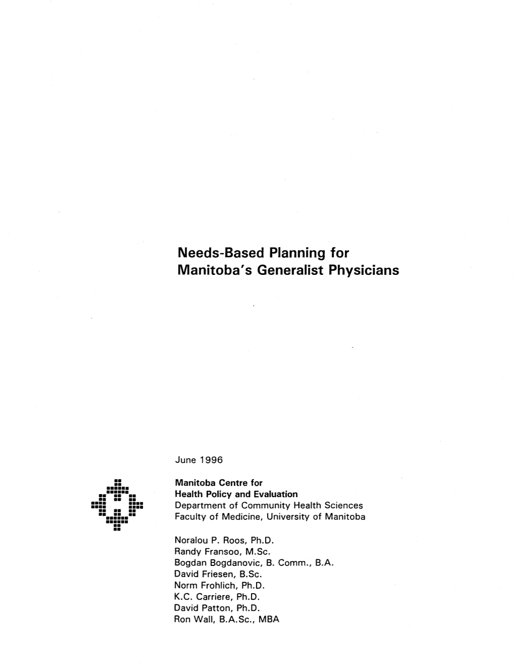 Needs-Based Planning for Manitoba's Generalist Physicians