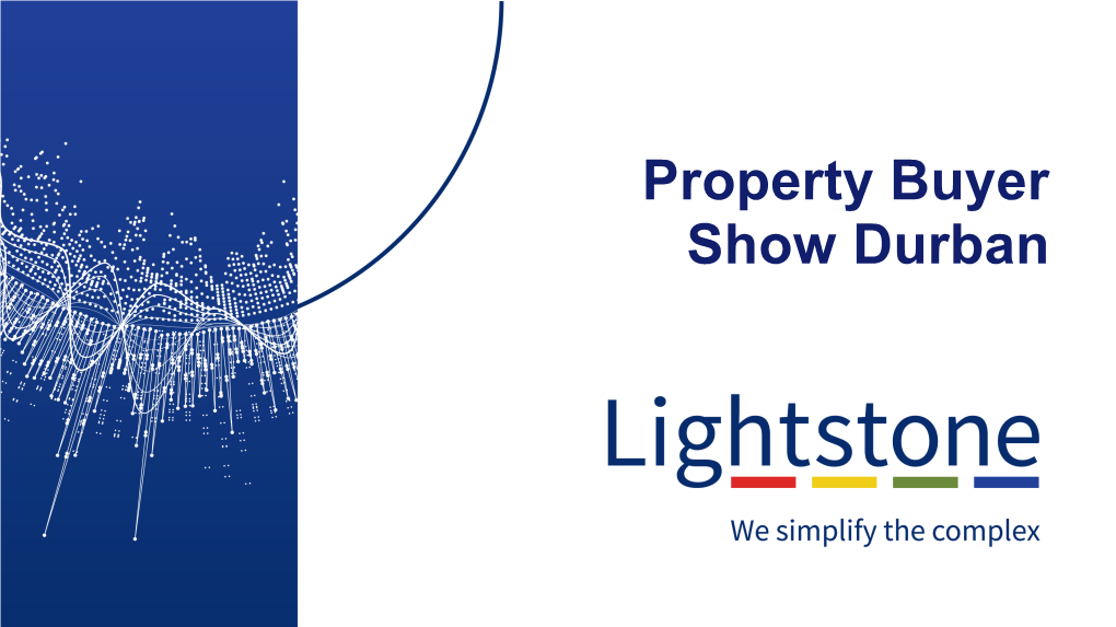 Property Buyer Show Durban What to Expect