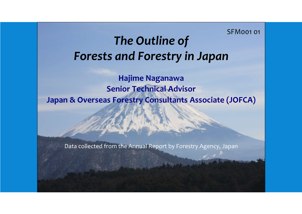 The Outline of Forests and Forestry in Japan