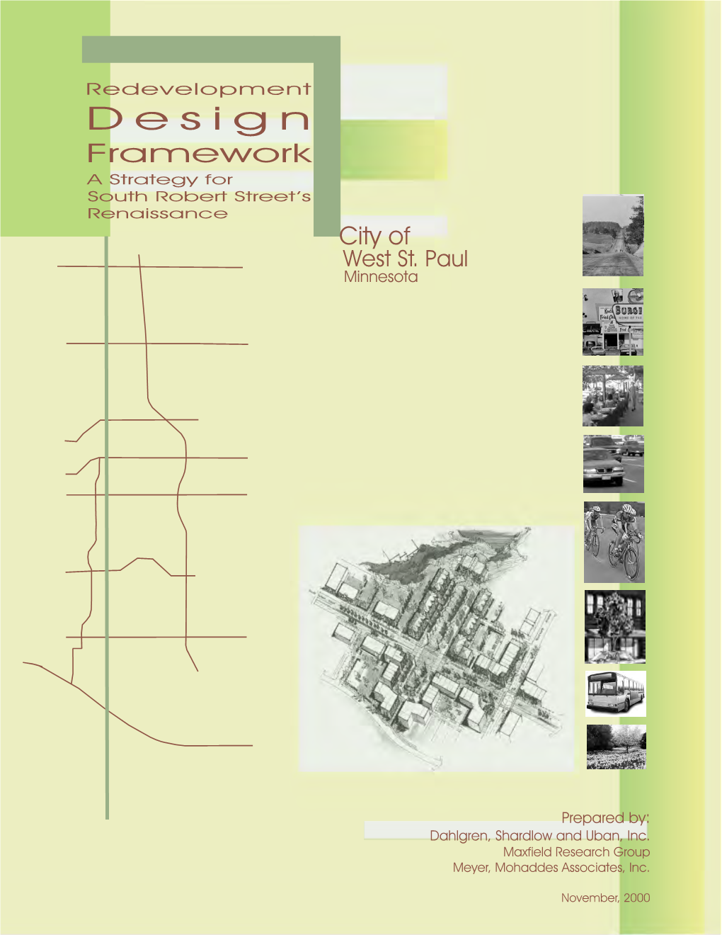 Design Framework a Strategy for South Robert Street’S Renaissance City of West St