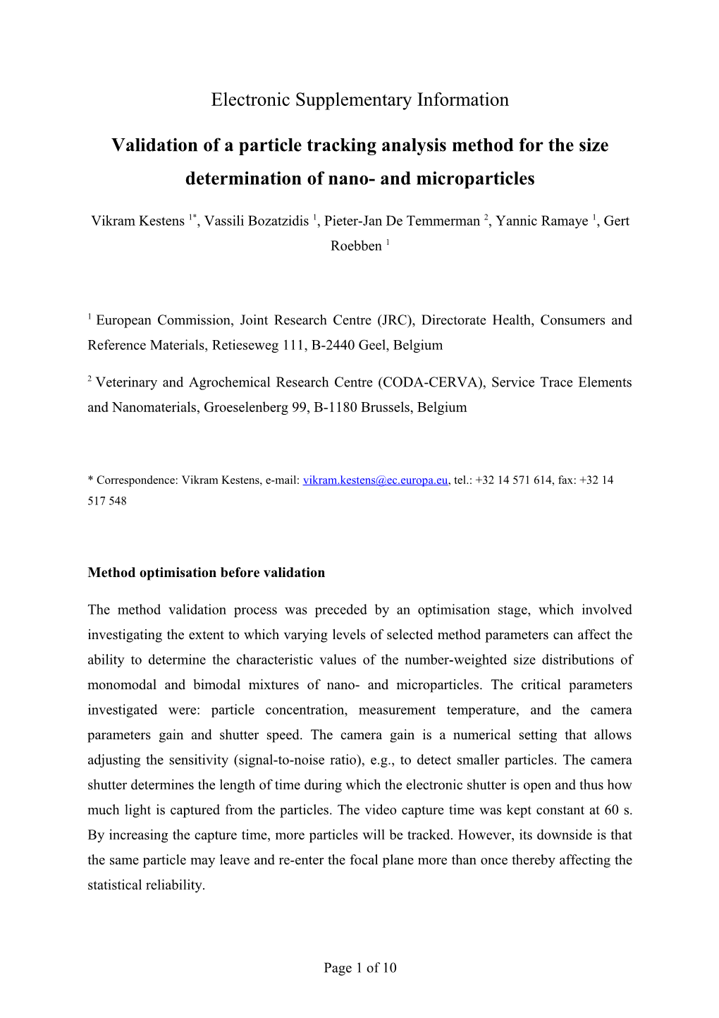 Validation of a Particle Tracking Analysis Method for the Size Determination of Nano