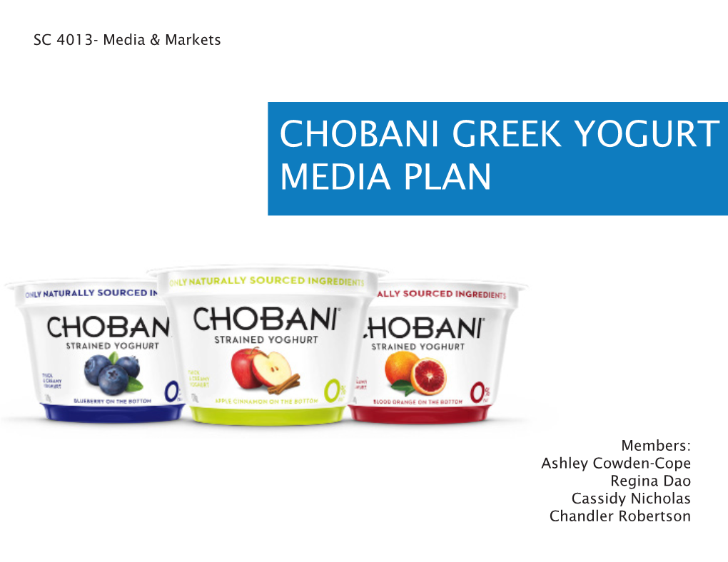 Chobani Greek Yogurt Media Plan