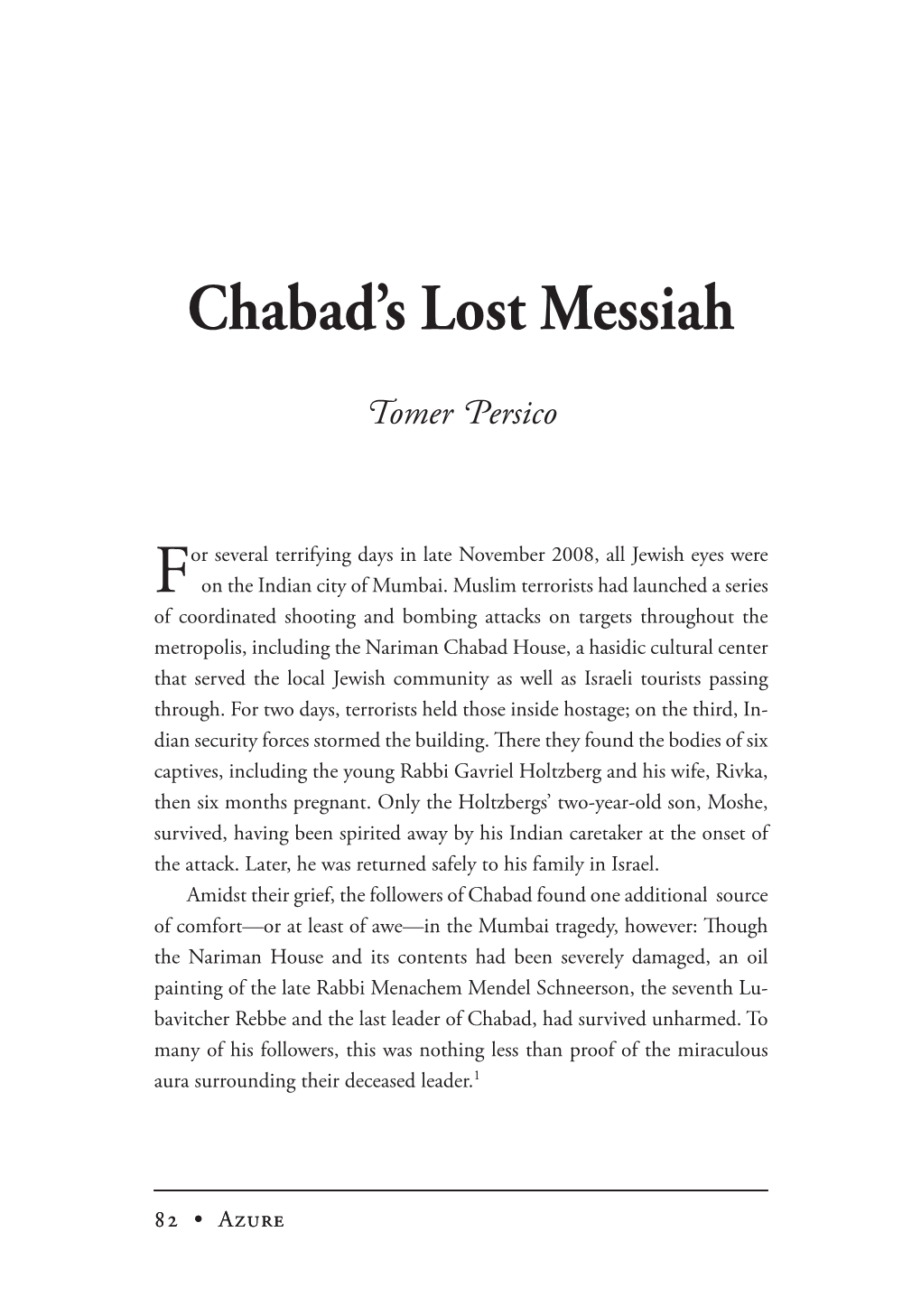 Chabad's Lost Messiah