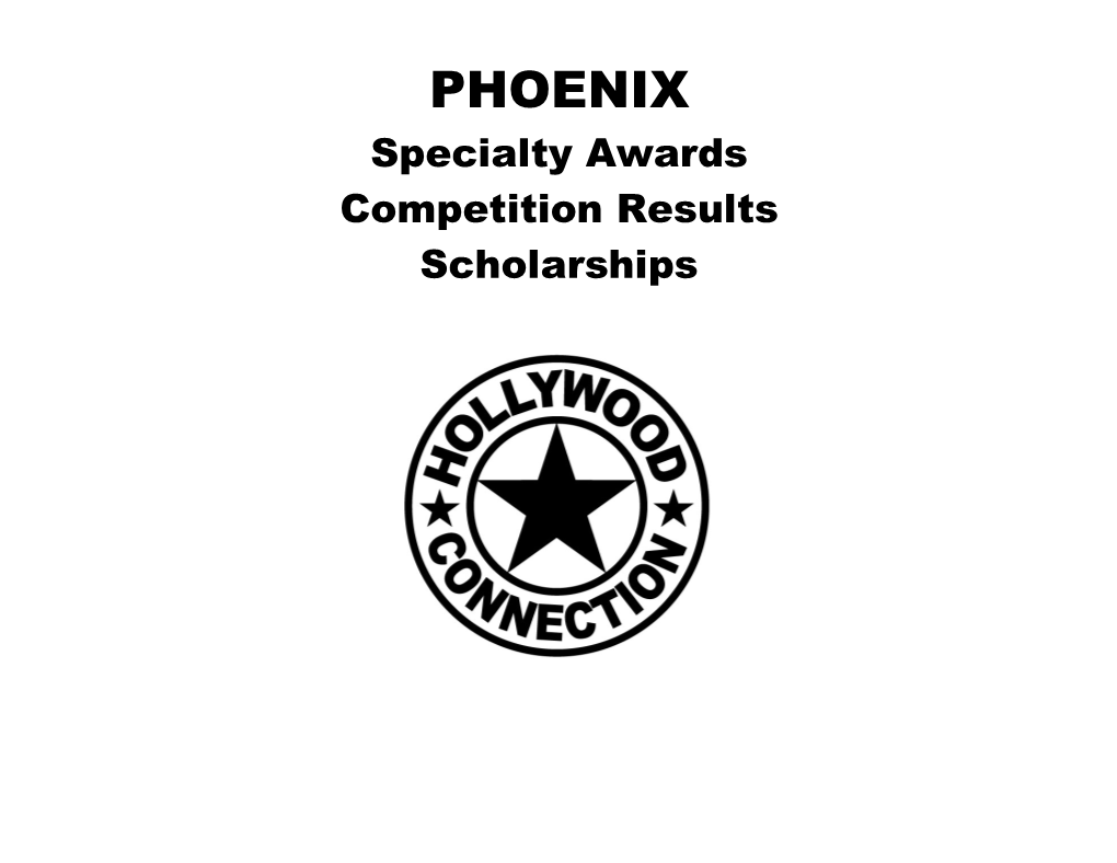 PHOENIX Specialty Awards Competition Results Scholarships