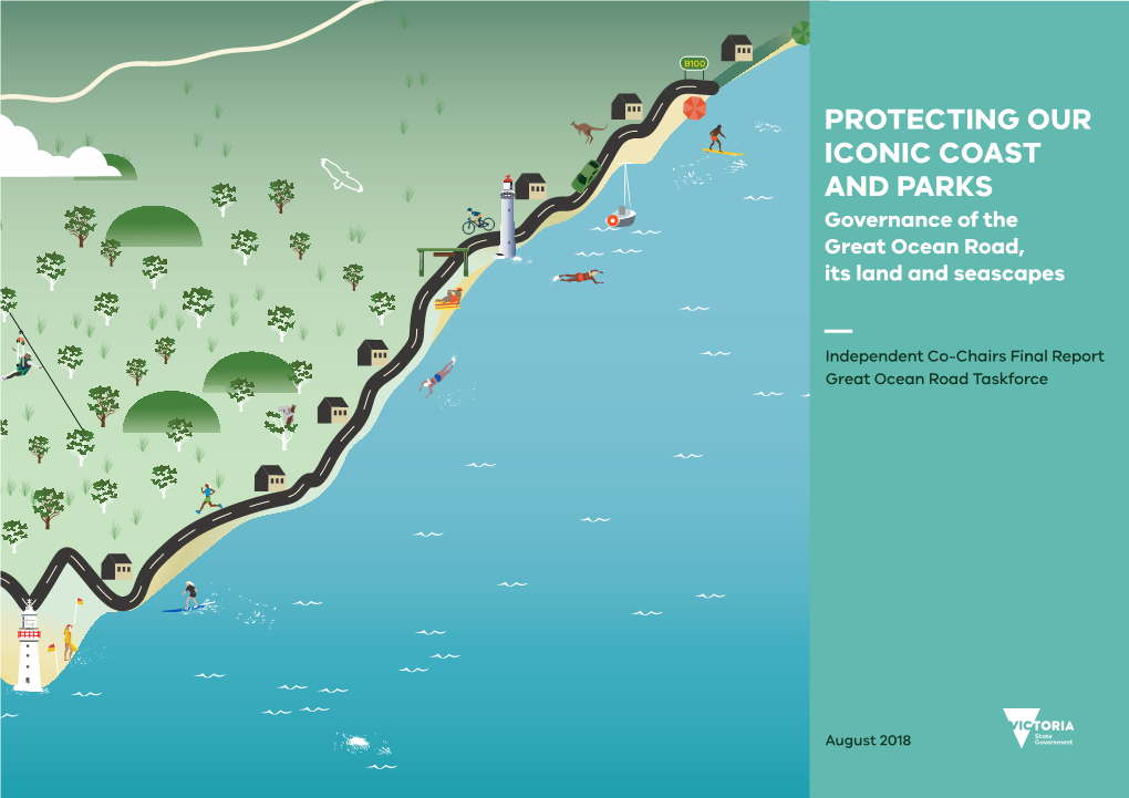 PROTECTING OUR ICONIC COAST and PARKS Governance of the Great Ocean Road, Its Land and Seascapes