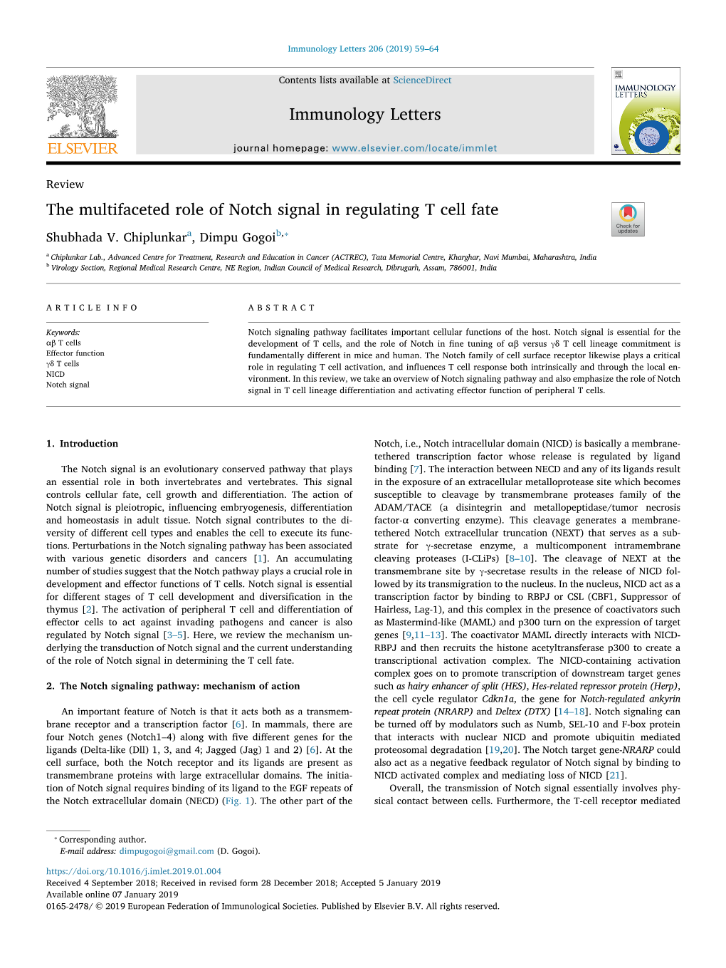 The Multifaceted Role of Notch Signal in Regulating T Cell Fate T ⁎ Shubhada V