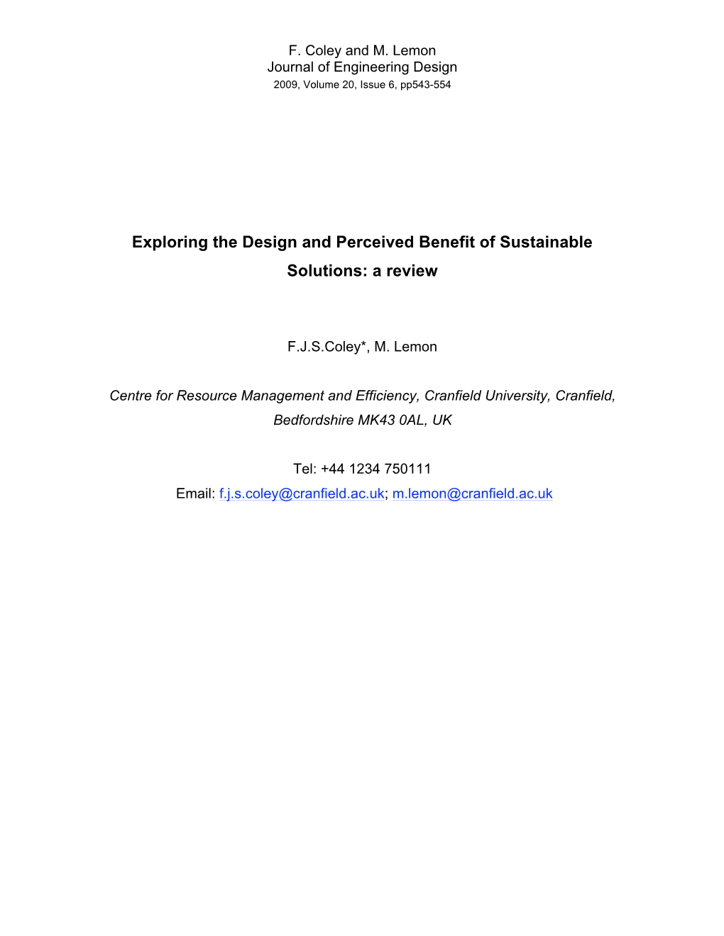 Exploring the Design and Perceived Benefit of Sustainable Solutions: a Review