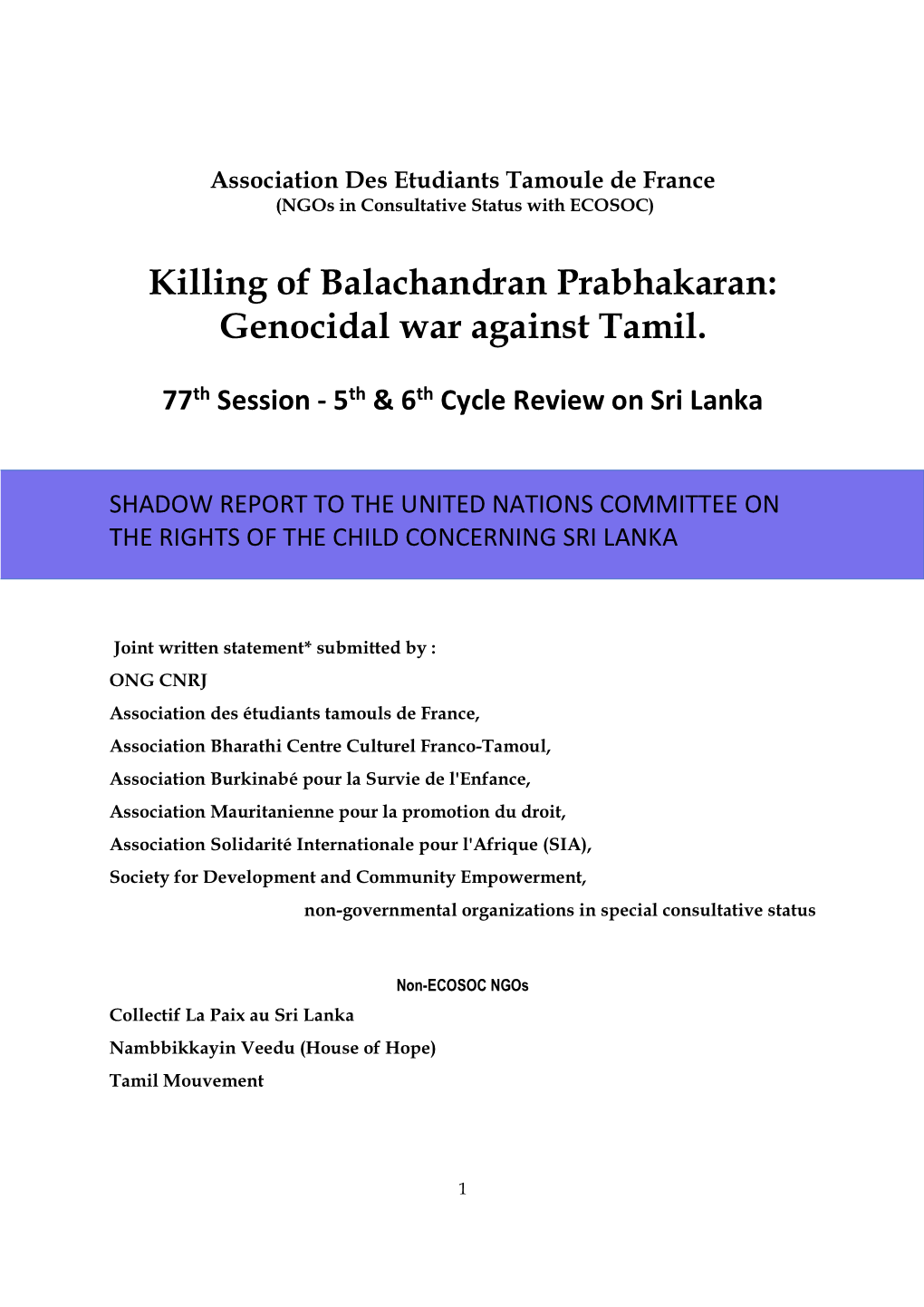 Killing of Balachandran Prabhakaran: Genocidal War Against Tamil