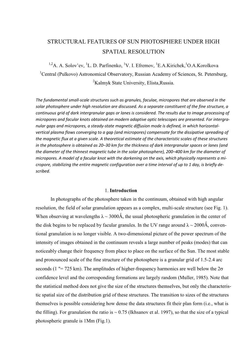 Structural Features of Sun Photosphere Under High Spatial Resolution