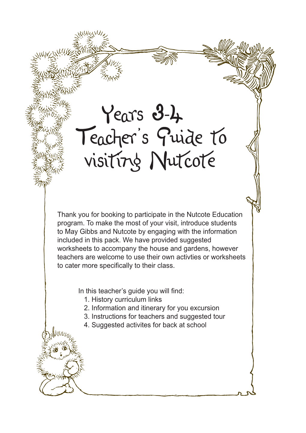 Years 3-4 Teacher's Guide to Visiting Nutcote