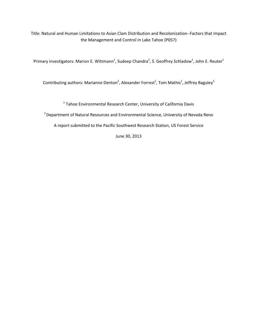 Title: Natural and Human Limitations to Asian Clam Distribution and Recolonization‐‐Factors That Impact the Management and Control in Lake Tahoe (P057)