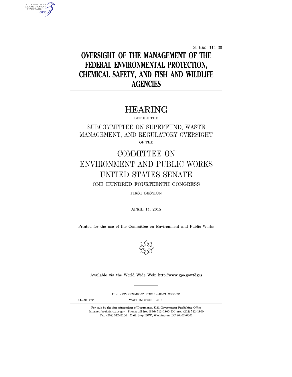 Oversight of the Management of the Federal Environmental Protection, Chemical Safety, and Fish and Wildlife Agencies