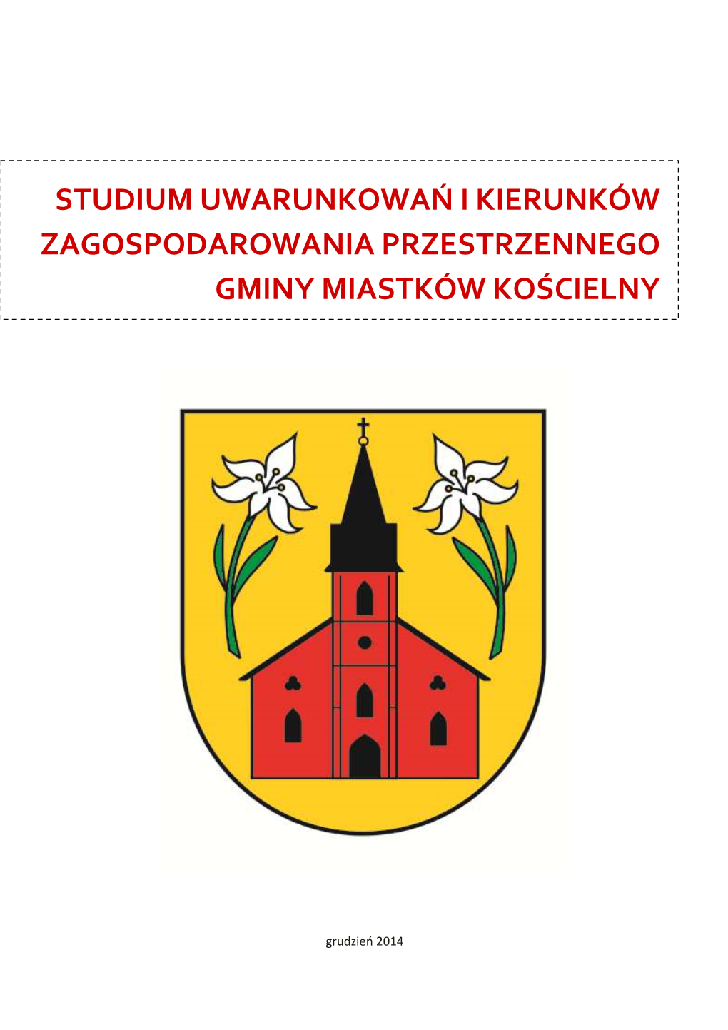 Studium Miastków Kościelny ZAŁĄCZNIK NR 1