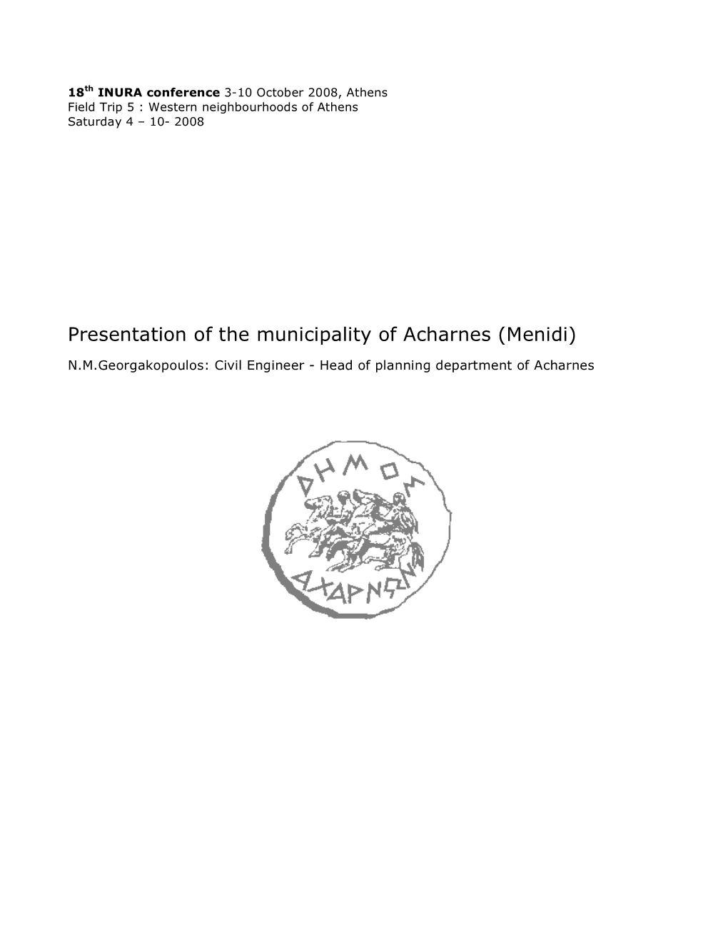 Presentation of the Municipality of Acharnes (Menidi)