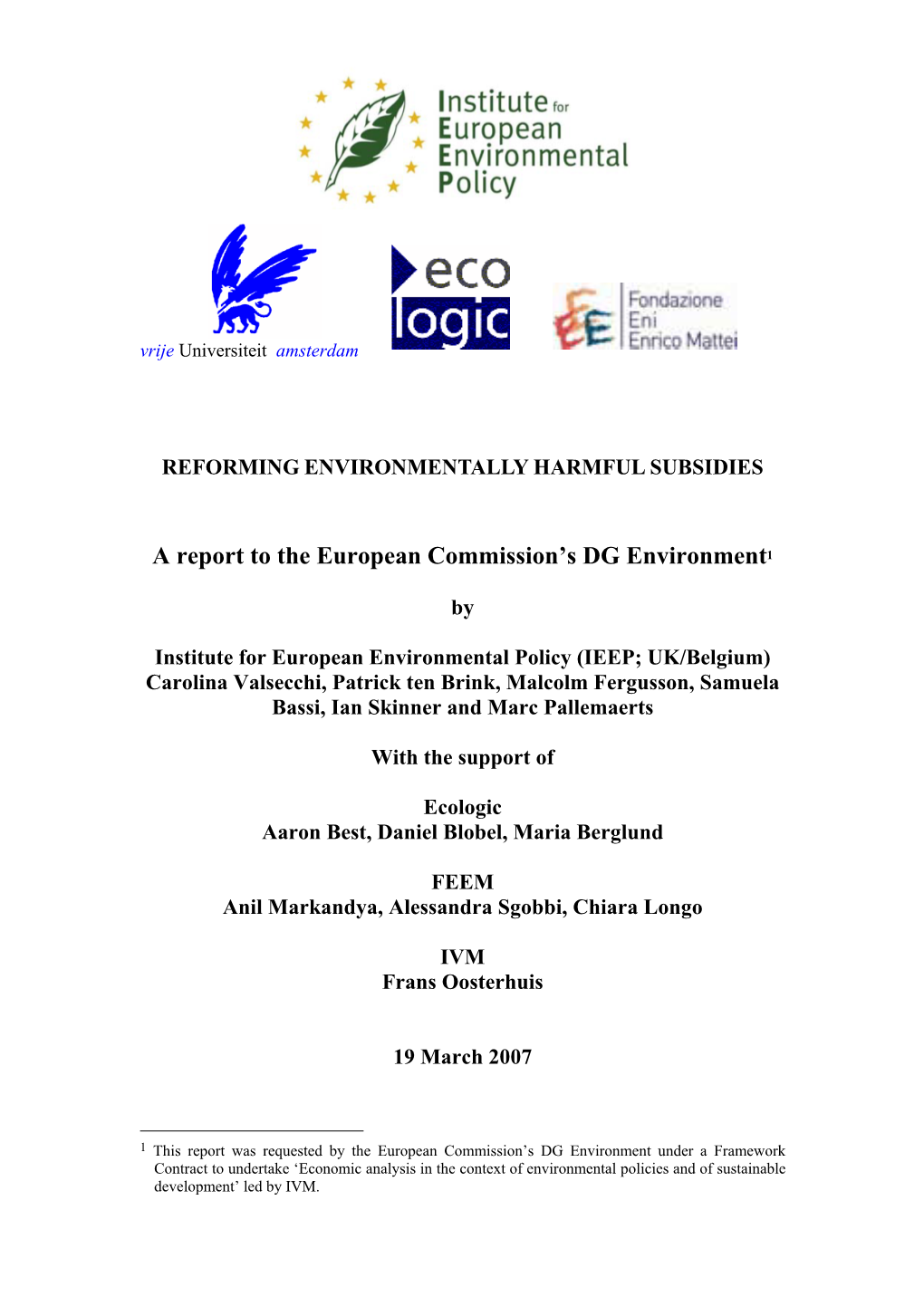 Final Report to the European Commission’S DG Environment, March 2007