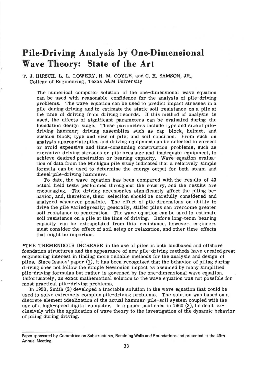 Pile-Driving Analysis by One-Dimensional Wave Theory: State of the Art T