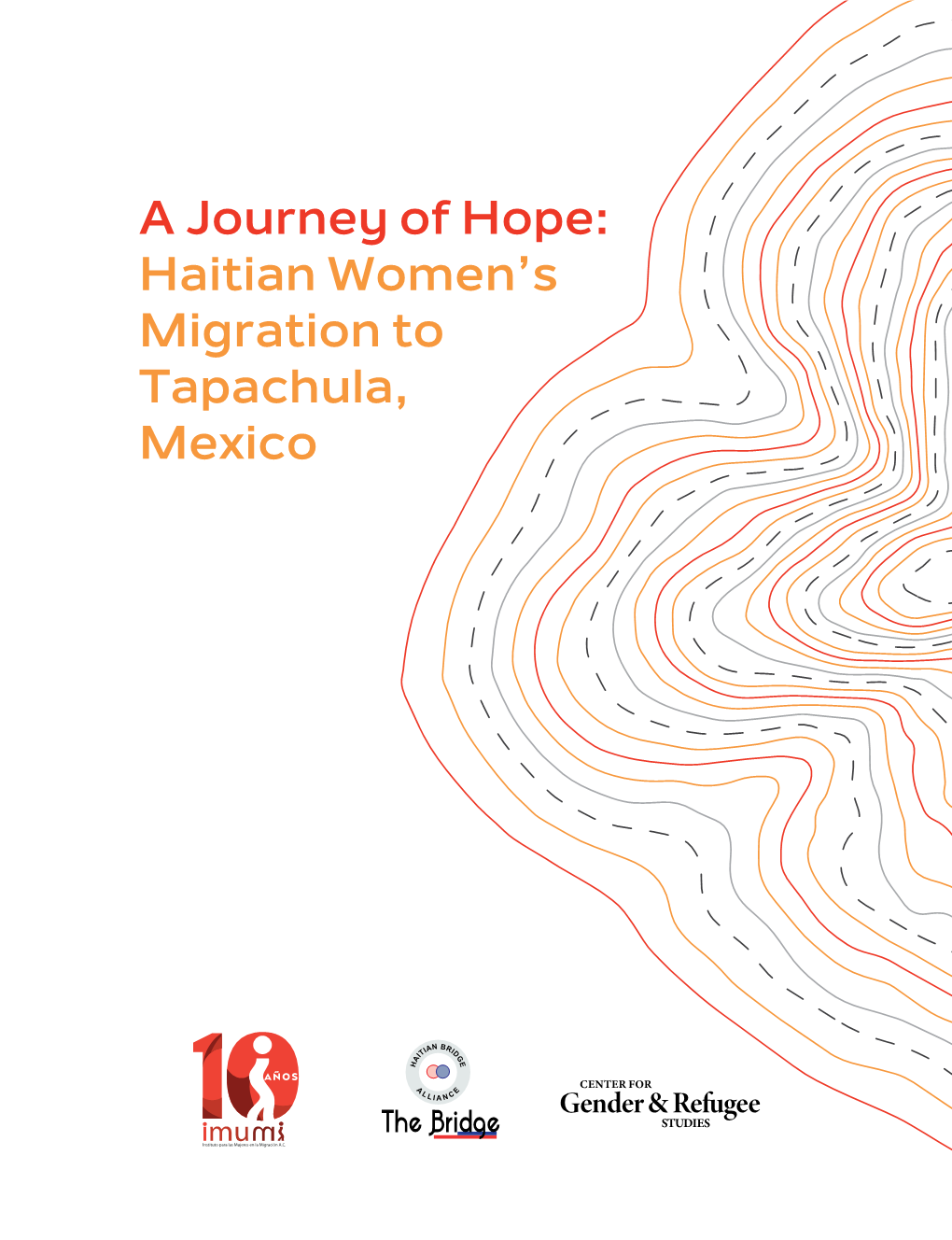 A Journey of Hope: Haitian Women's Migration to Tapachula, Mexico 12