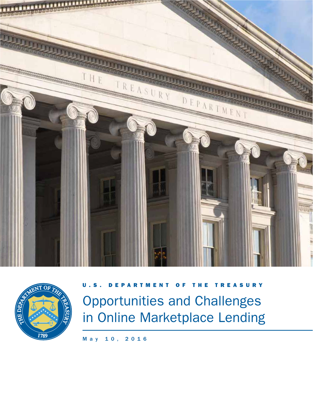 White Paper on the Opportunities and Challenges of Online Marketplace Lending