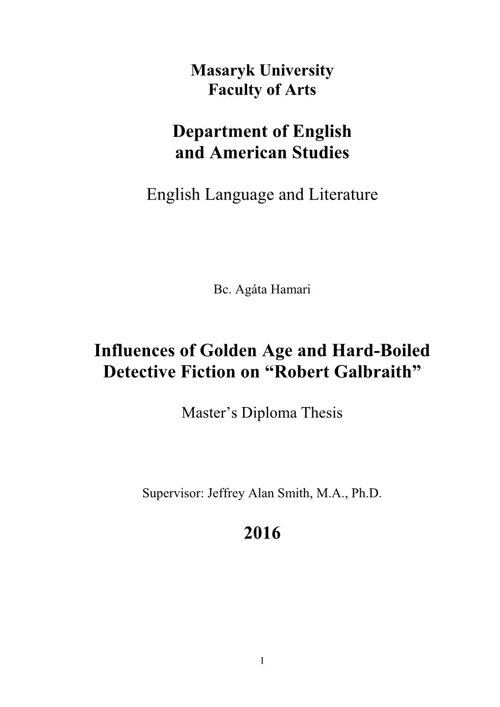 Department of English and American Studies Influences of Golden Age