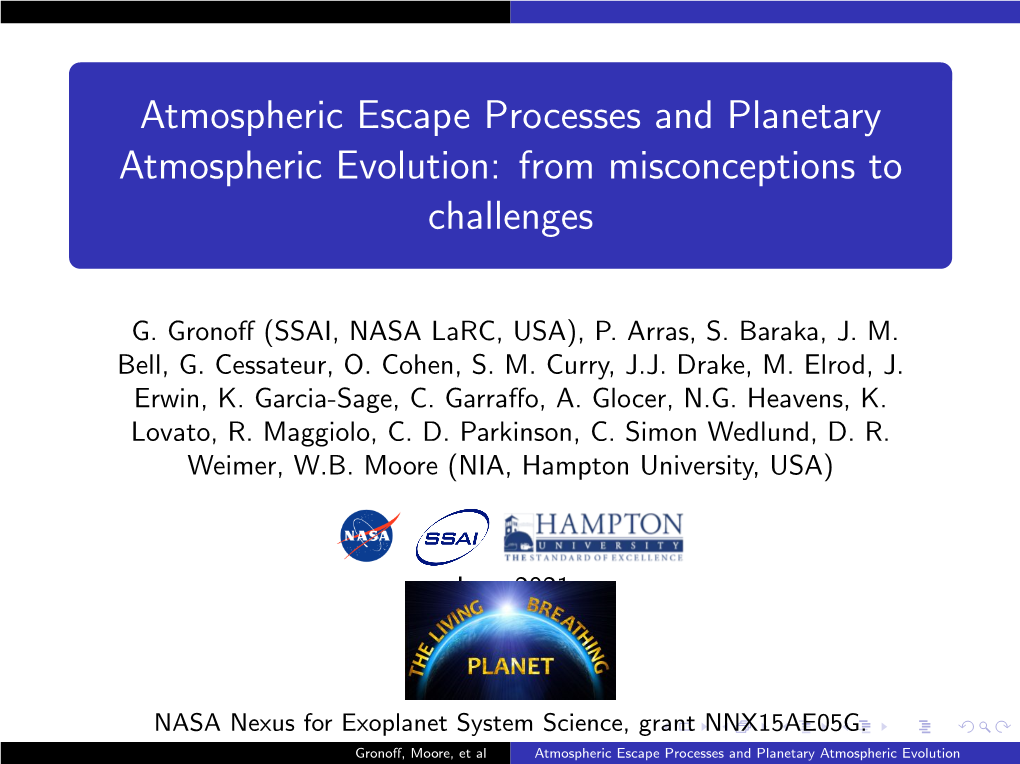 Atmospheric Escape Processes and Planetary Atmospheric Evolution: from Misconceptions to Challenges