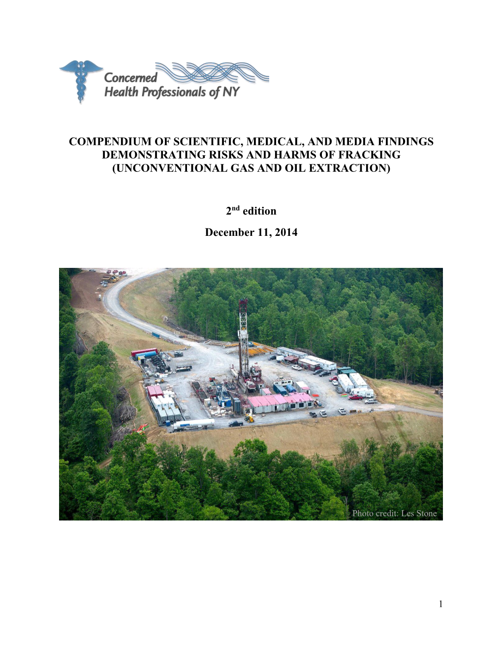 Compendium of Scientific, Medical, and Media Findings Demonstrating Risks and Harms of Fracking (Unconventional Gas and Oil Extraction)