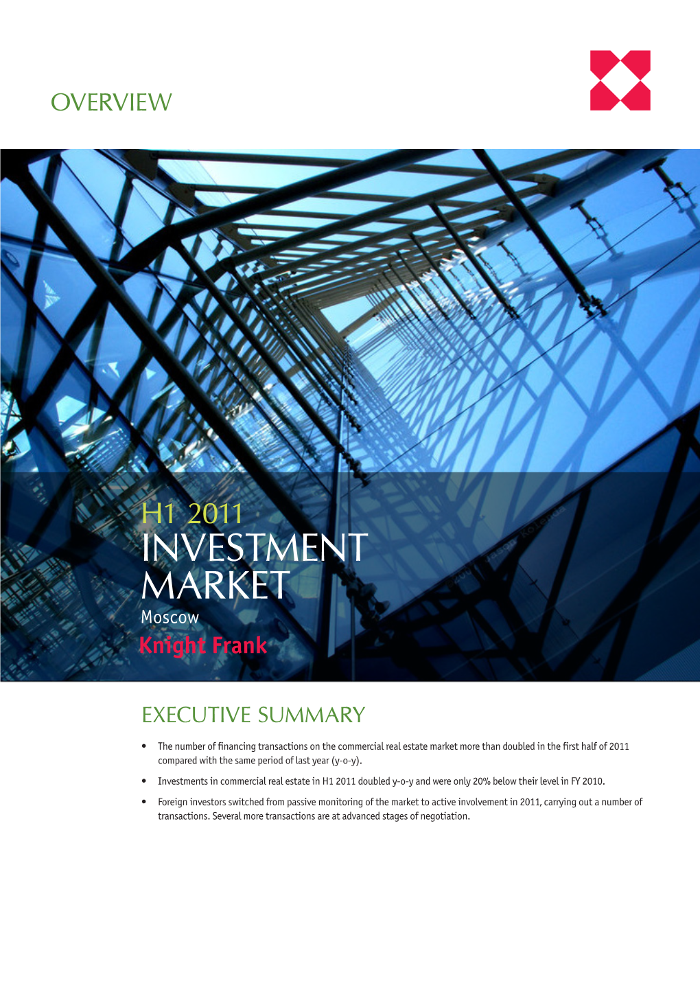 INVESTMENT MARKET Moscow Knight Frank