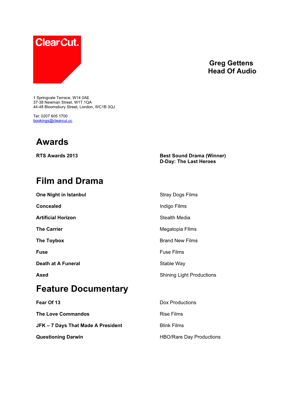 Awards Film and Drama Feature Documentary