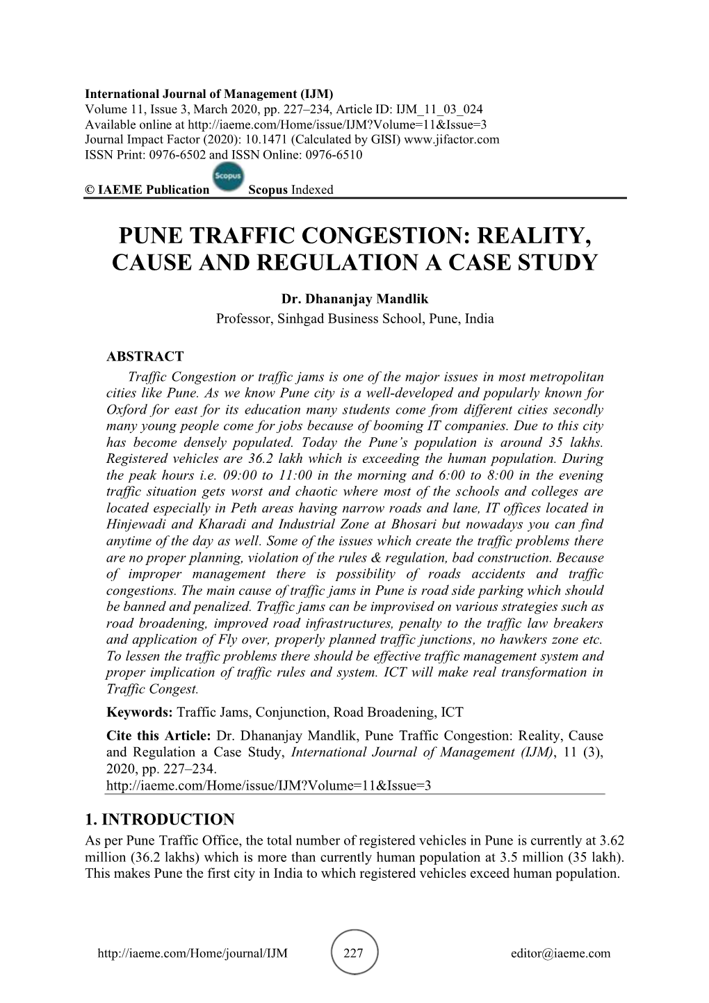 Pune Traffic Congestion: Reality, Cause and Regulation a Case Study
