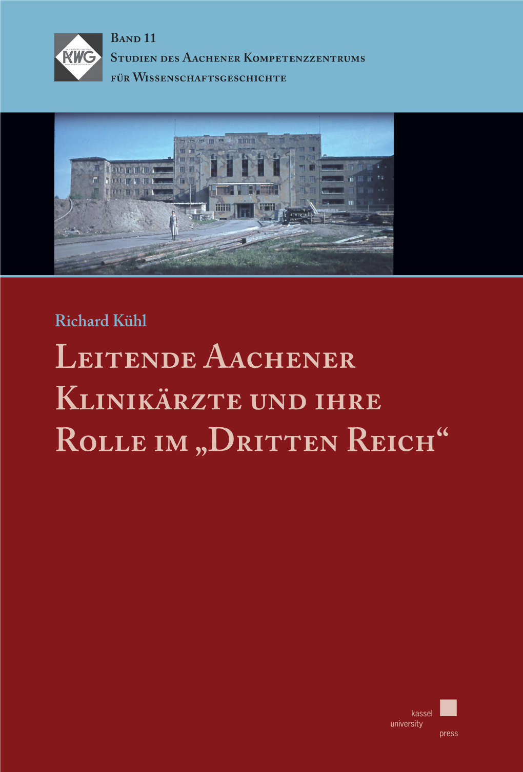 Leitende Aachener Klinikärzte Und Ihre Rolle Im „Dritten Reich“