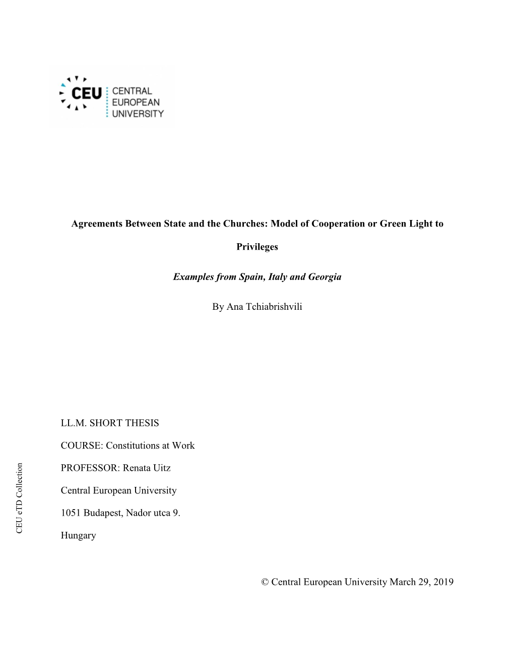 Agreements Between State and the Churches: Model of Cooperation Or Green Light To